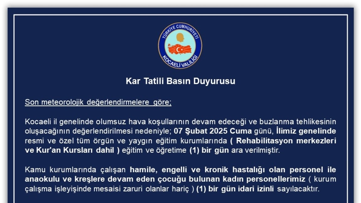 Kar Tatili Basın Duyurusu 7 Şubat Cuma